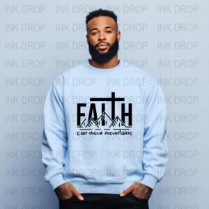 Faith Can Move Mountains PNG, Religious Digital Download, Inspirational Christian Art, Christian Printable Wall Art, Motivation Quote