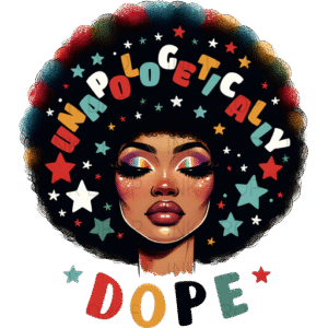 Unapologetically Dope T-shirt Design, Unique Graphic Tee, Rainbow Afro Hair, Colorful Star Elements, Digital Download Art