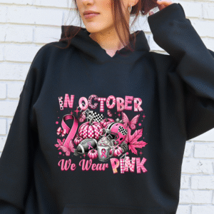 In October We Wear Pink Hoodie (Adult Sizes – Small to 5X)