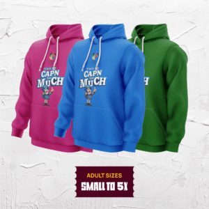 Y'all Be Capn Too Much Hoodie (Adult Sizes – Small To 5X)