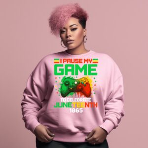 I Pause My Game Juneteenth With a Controller Art Sweatshirt