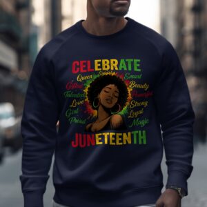 Juneteenth Celebration Empowered Queen Sweatshirt