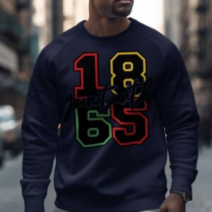 Juneteenth 1865 Freedom Day Celebration Sweatshirt
