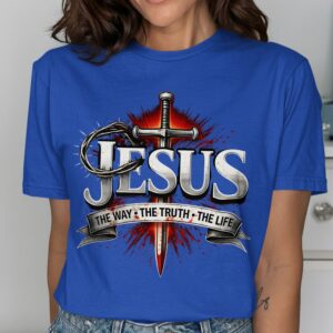 Jesus: The Way, The Truth, The Life - Crown & Sword T-Shirt