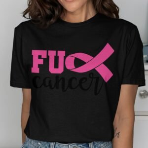 FU Cancer Pink Ribbon Awareness T-Shirt