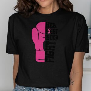 Her Fight Is Our Fight Breast Cancer Awareness T-Shirt