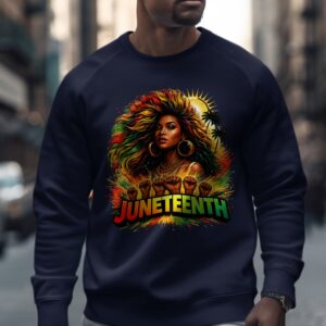 Empowering Juneteenth Celebration Sweatshirt