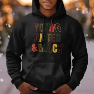 Young Gifted & Black Empowerment Hoodie