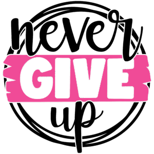 Never Give Up Motivational Digital Design