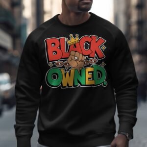 Black Owned Power Fist Crown Sweatshirt